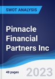 Pinnacle Financial Partners Inc - Strategy, SWOT and Corporate Finance Report- Product Image