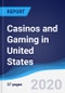 Casinos and Gaming in United States - Product Thumbnail Image