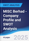 MISC Berhad - Company Profile and SWOT Analysis- Product Image