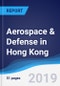 Aerospace & Defense in Hong Kong - Product Thumbnail Image