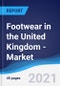 Footwear in the United Kingdom (UK) - Market Summary, Competitive Analysis and Forecast to 2025 - Product Thumbnail Image