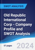 Old Republic International Corp - Company Profile and SWOT Analysis- Product Image