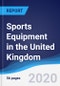 Sports Equipment in the United Kingdom - Product Thumbnail Image