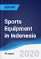 Sports Equipment in Indonesia - Product Thumbnail Image