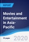 Movies and Entertainment in Asia-Pacific - Product Thumbnail Image