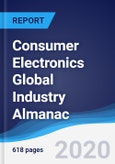 Consumer Electronics Global Industry Almanac 2014-2023- Product Image
