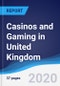Casinos and Gaming in United Kingdom - Product Thumbnail Image