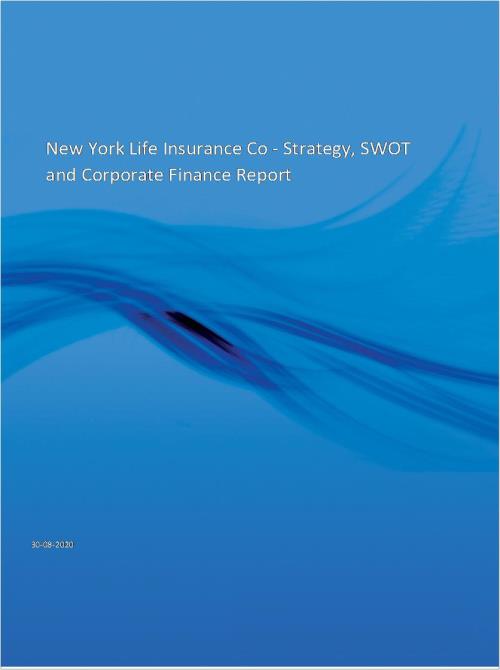 New York Life Insurance Co Company Profile and SWOT Analysis