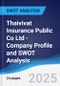 Thaivivat Insurance Public Co Ltd - Company Profile and SWOT Analysis - Product Thumbnail Image