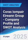 Coras Iompair Eireann Group - Company Profile and SWOT Analysis- Product Image