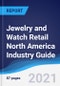 Jewelry and Watch Retail North America (NAFTA) Industry Guide 2016-2025 - Product Image