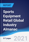 Sports Equipment Retail Global Industry Almanac 2016-2025- Product Image