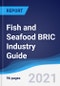Fish and Seafood BRIC (Brazil, Russia, India, China) Industry Guide 2015-2024 - Product Thumbnail Image