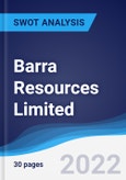 Barra Resources Limited - Strategy, SWOT and Corporate Finance Report- Product Image