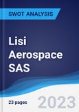 Lisi Aerospace SAS - Strategy, SWOT and Corporate Finance Report- Product Image