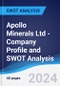 Apollo Minerals Ltd - Company Profile and SWOT Analysis - Product Thumbnail Image