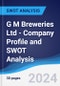 G M Breweries Ltd - Company Profile and SWOT Analysis - Product Thumbnail Image