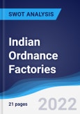 Indian Ordnance Factories - Strategy, SWOT and Corporate Finance Report- Product Image