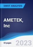 AMETEK, Inc. - Strategy, SWOT and Corporate Finance Report- Product Image