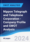 Nippon Telegraph and Telephone Corporation - Company Profile and SWOT Analysis- Product Image