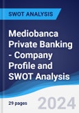 Mediobanca Private Banking - Company Profile and SWOT Analysis- Product Image