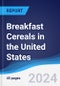 Breakfast Cereals in the United States - Product Thumbnail Image