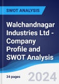 Walchandnagar Industries Ltd - Company Profile and SWOT Analysis- Product Image