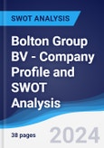 Bolton Group BV - Company Profile and SWOT Analysis- Product Image