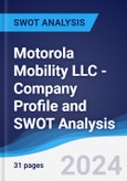 Motorola Mobility LLC - Company Profile and SWOT Analysis- Product Image