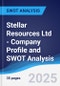 Stellar Resources Ltd - Company Profile and SWOT Analysis - Product Thumbnail Image