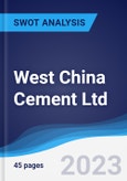 West China Cement Ltd - Strategy, SWOT and Corporate Finance Report- Product Image