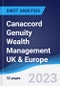 Canaccord Genuity Wealth Management UK & Europe - Strategy, SWOT and Corporate Finance Report - Product Thumbnail Image