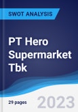 PT Hero Supermarket Tbk - Strategy, SWOT and Corporate Finance Report- Product Image
