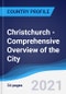 Christchurch - Comprehensive Overview of the City, PEST Analysis and Analysis of Key Industries including Technology, Tourism and Hospitality, Construction and Retail - Product Image