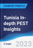 Tunisia In-depth PEST Insights- Product Image