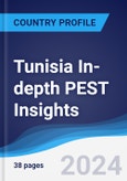 Tunisia In-depth PEST Insights- Product Image