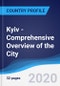 Kyiv - Comprehensive Overview of the City, PEST Analysis and Analysis of Key Industries including Technology, Tourism and Hospitality, Construction and Retail - Product Thumbnail Image