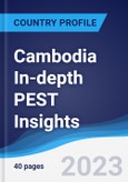 Cambodia In-depth PEST Insights- Product Image
