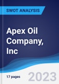 Apex Oil Company, Inc. - Strategy, SWOT and Corporate Finance Report- Product Image