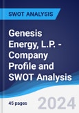 Genesis Energy, L.P. - Company Profile and SWOT Analysis- Product Image