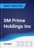 SM Prime Holdings Inc - Strategy, SWOT and Corporate Finance Report- Product Image
