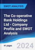 The Co-operative Bank Holdings Ltd - Company Profile and SWOT Analysis- Product Image