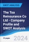 The Toa Reinsurance Co Ltd - Company Profile and SWOT Analysis - Product Thumbnail Image