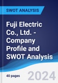 Fuji Electric Co., Ltd. - Company Profile and SWOT Analysis- Product Image