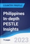 Philippines In-depth PESTLE Insights - Product Image