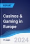 Casinos & Gaming in Europe - Product Thumbnail Image