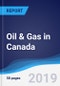 Oil & Gas in Canada - Product Thumbnail Image
