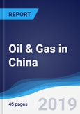 Oil & Gas in China- Product Image