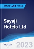 Sayaji Hotels Ltd - Strategy, SWOT and Corporate Finance Report- Product Image