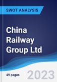 China Railway Group Ltd - Strategy, SWOT and Corporate Finance Report- Product Image